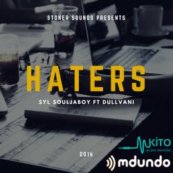 Syl Souljaboy - HATERS (Prod.Stoner) 